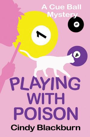 [Cue Ball Mystery 01] • Playing With Poison